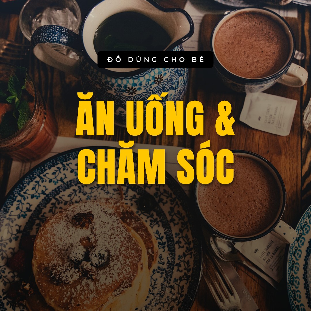 Banner mục Ăn uống và chăm sóc, bộ sưu tập Đồ dùng cho bé