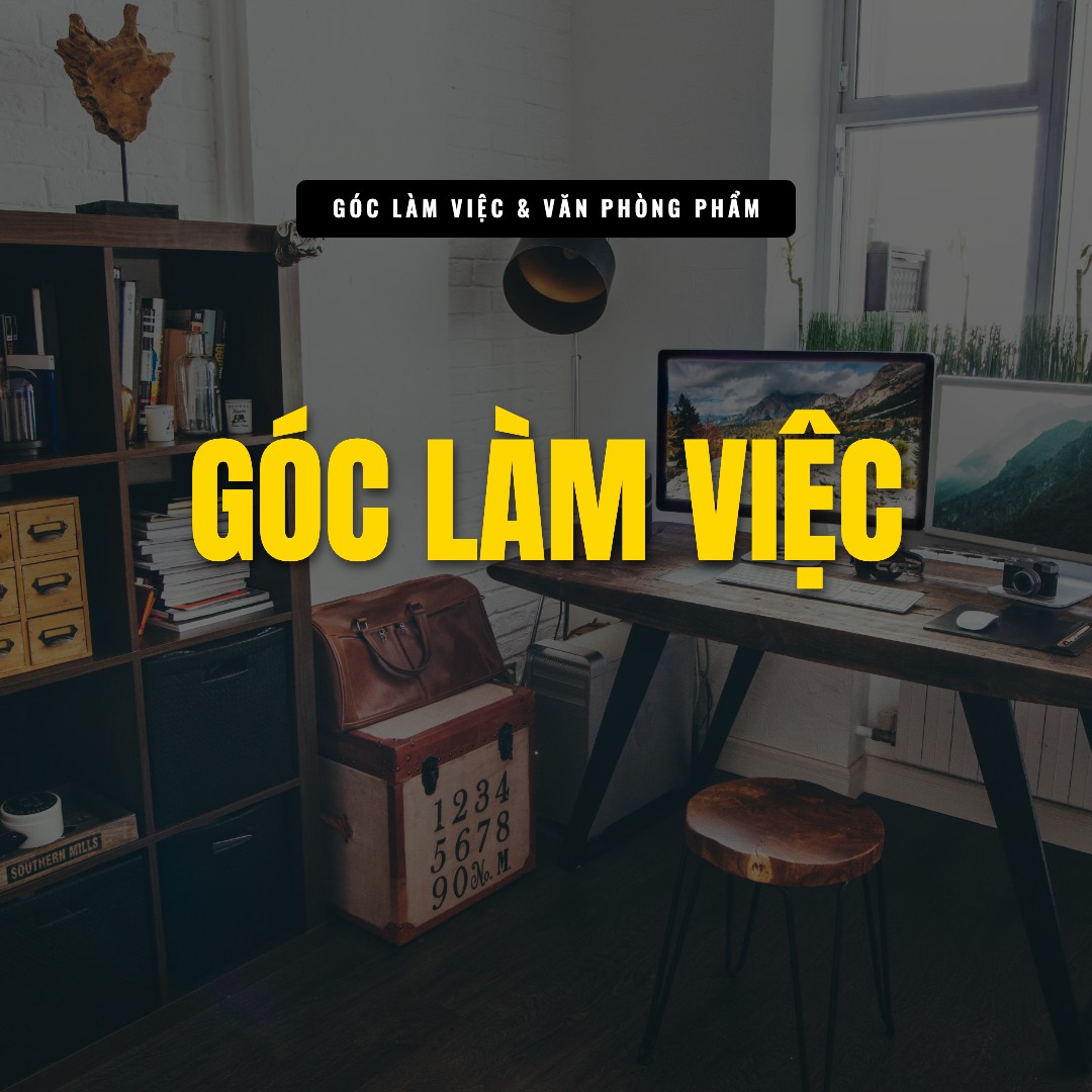 Góc Làm Việc — mục trong bộ sưu tập Góc làm việc & Văn phòng phẩm